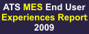 ATS MES User Experiences Report